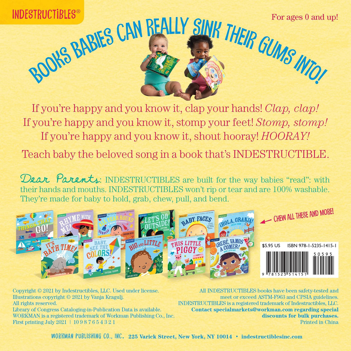 Indestructibles: Happy and You Know It