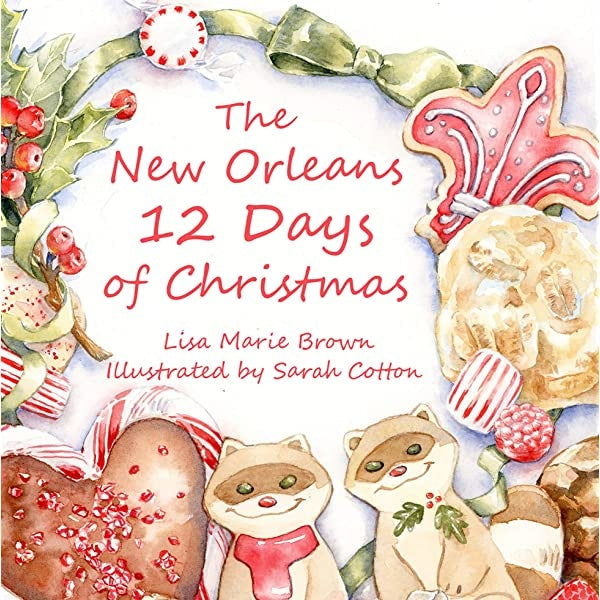 The New Orleans Twelve Days of Christmas