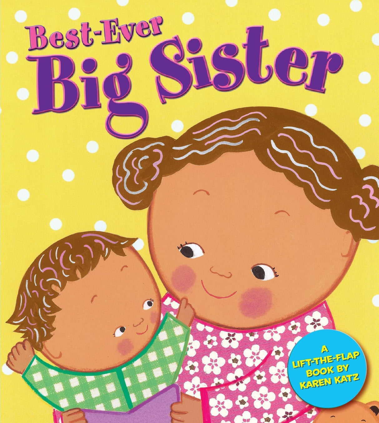Best Ever Big Sister - Lift Flap Book