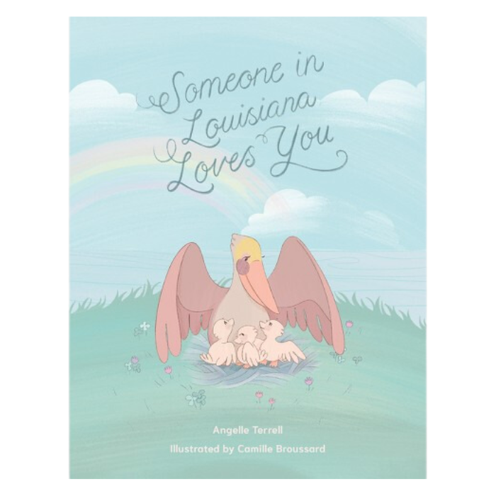 Someone in Louisiana Loves You