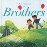 A Celebration of Brothers Board Book