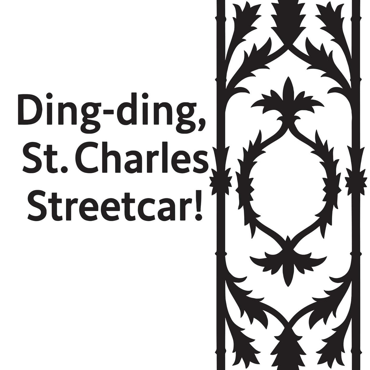 Patterns of New Orleans | A Lullaby in Wrought Iron High Contrast Board Book