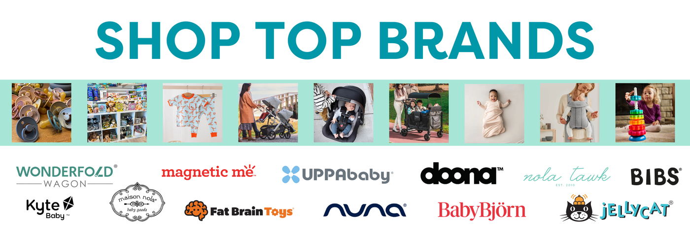 Shop top brands like Doona, UPPAbaby, Magnetic me, Wonderfold, Nola Tawk, Jellycat, Nuna, Maison Nola, Angel Dear