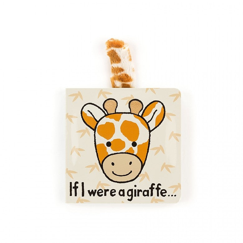 Jellycat If I Were a Giraffe (Touch and Feel Board Book)
