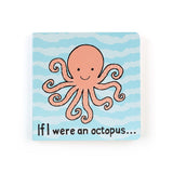 Jellycat If I Were an Octopus| Touch and Feel Board Book