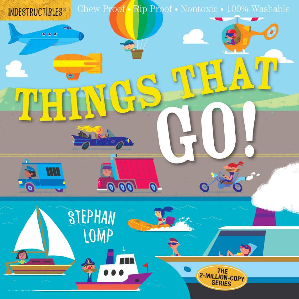 Indestructibles: Things That Go
