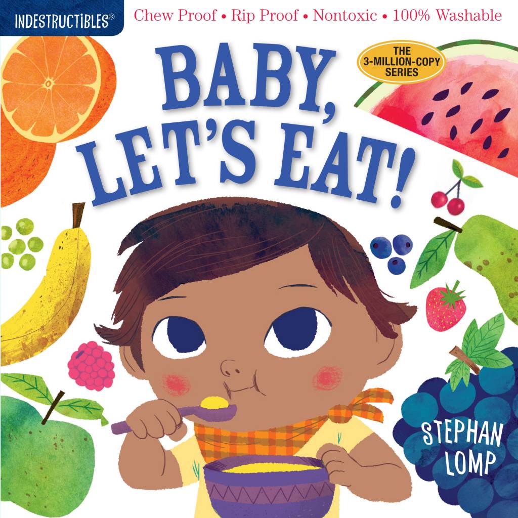 Indestructibles: Baby Let's Eat