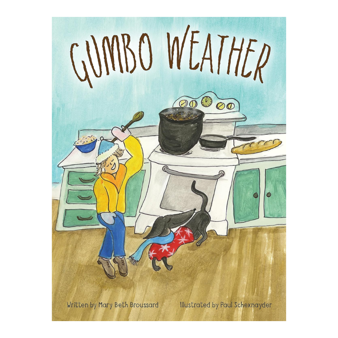 Gumbo Weather | Hardcover Book
